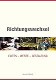 Produkt-Bild: Richtungswechsel: Eliten - Werte - Gestaltung