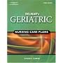 Delmar's Geriatric Nursing Care Plans (DELMARS GERIATRIC NURSING CARE PLANS)