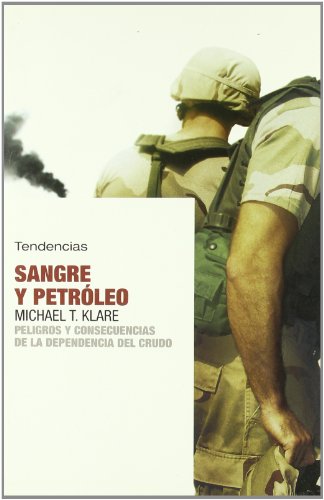 Sangre Y Petroleo  (Spanish Edition)
