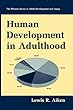 Human development in adulthood - [electronic resource]  : Lewis R. Aiken.