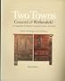 TWO TOWNS: CONCORD & WETHERSFIELD: A COMPARATIVE EXHIBITION OF REGIONAL CULTURE 1635 - 1850: (Volume 1) CATALOGUE OF THE EXHIBITION