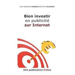 Bien Investir en Publicit� sur Internet