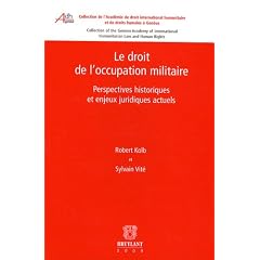Le droit de l'occupation militaire : Perspectives historiques et enjeux juridiques actuels