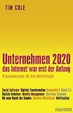 Produkt-Bild: Unternehmen 2020 - Das Internet war erst der Anfang. Praxiskonzepte f&uuml;r den Mittelstand