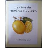 Le livre des rem�des au citronpar Am�lie Laigneau