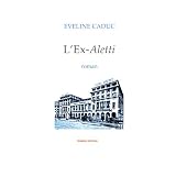 L'Ex-Alettipar Eveline Caduc