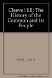 Cleeve Hill : the history of the common and its people