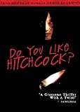 Do You Like Hitchcock?