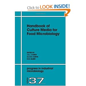 Click here to buy Handbook of Culture Media for Food Microbiology, Second Edition, Volume 37... by J.E.L. Corry, G.D.W. Curtis, and R.M. Baird.