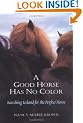 A Good Horse Has No Color: Searching Iceland for the Perfect Horse