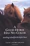 A Good Horse Has No Color: Searching Iceland for the Perfect Horse