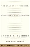 The Lord Is My Shepherd: The Healing Wisdom of the Twenty-Third Psalm (Unabridged)