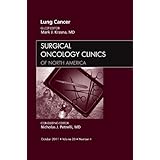 lung cancer an issue of surgical oncology clinics 1e the clinics surgery