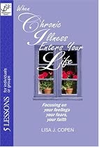 When Cronic Illness Enters Your Life