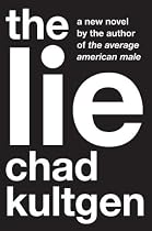 The Lie: A Novel