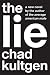 The Lie: A Novel