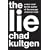 The Lie: A Novel