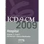 AMA ICD-9-CM 2009 Hospitals: Volumes 1, 2 and 3 Clinical Modification