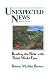 Unexpected News: Reading the Bible With Third World Eyes
