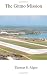 The Gitmo Mission The Gitmo Mission