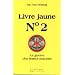 Livre jaune no 2