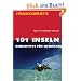 101 Inseln. Reisehandbuch. Geheimtipps f�r Entdecker