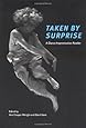 Taken by Surprise: A Dance Improvisation Reader