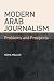 Books : Modern Arab Journalism: Problems and Prospects