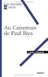 au cameroun de paul biya
