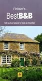 Britains Best B&B (AA Britains Best Bed & Breakfast)