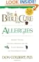 The Bible Cure for Allergies: Ancient Truths, Natural Remedies and the Latest Findings for Your Health Today
