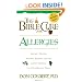 The Bible Cure for Allergies: Ancient Truths, Natural Remedies and the Latest Findings for Your Health Today