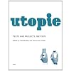 Utopie: Texts and Projects, 1967--1978 (Semiotext(e) / Foreign Agents)