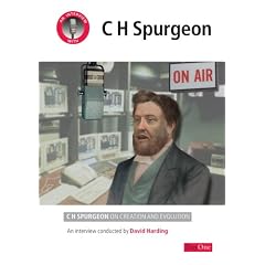 Interview with C H Spurgeon, An: C H Spurgeon on creation and evolution (An interview with)