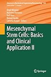 Mesenchymal stem cells : basics and clinical application