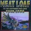 I'll do anything for love tour 1993 (live, USA)