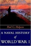 A Naval History of World War 1