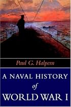 A Naval History of World War I