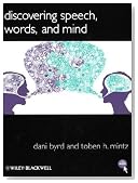 Discovering Speech, Words, and Mind