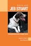 Riding with Jeb Stuart: Hunting Adventures with an English Pointer