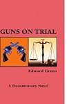 Guns On Trial
