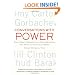 Conversations with Power: What Great Presidents and Prime Ministers Can Teach Us about Leadership