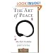 The Art of Peace (Shambhala Classics)