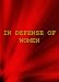 In Defense of Women