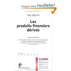 Les produits financiers d�riv�s