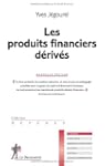 Les produits financiers d�riv�s