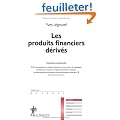 Les produits financiers d�riv�s