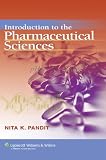 Introduction to the Pharmaceutical Sciences (Pandit, Introduction to the Pharmaceutical Sciences)