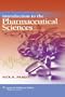 Introduction to the Pharmaceutical Sciences (Pandit, Introduction to the Pharmaceutical Sciences)