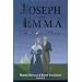 JOSEPH AND EMMA:   A Love Story